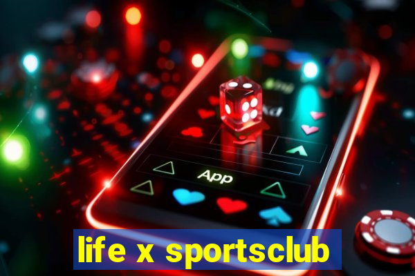 life x sportsclub